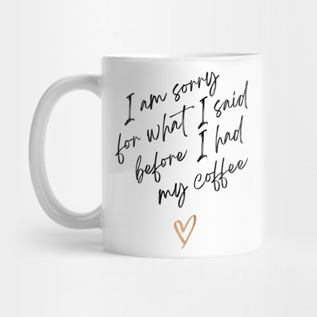 I am sorry for what I said before I had my coffee by Digital-Zoo